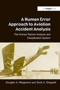 Cover: A Human Error Approach to Aviation Accident Analysis - Routledge