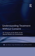 Cover: Understanding Treatment Without Consent - Routledge