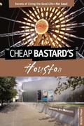 Cover: Cheap Bastard's (R) Guide to Houston - Globe Pequot Press