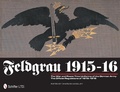 Cover: Feldgrau 1915-16 - Schiffer Publishing Ltd