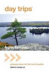 Abbildung von: Day Trips (R) from Toronto - Globe Pequot Press