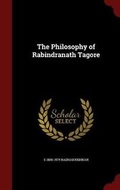 Cover: The Philosophy of Rabindranath Tagore - Andesite Press