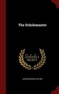 Abbildung von: The Scholemaster - Andesite Press