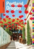 Cover: Insiders' Guide to Portland, Oregon - Globe Pequot Press