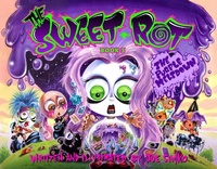 Enlarge image Cover: The Sweet Rot, Book 3 - Schiffer Publishing Ltd
