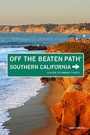 Cover: Southern California Off the Beaten Path (R) - Globe Pequot Press