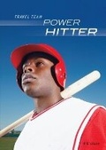 Cover: Power Hitter - Darby Creek Publishing, Oxford Resources, Inc