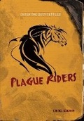Cover: Plague Riders - Darby Creek (Tm)