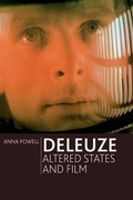 Cover: Deleuze, Altered States and Film - Edinburgh University Press