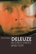 Cover: Deleuze, Altered States and Film - Edinburgh University Press