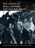 Cover: Cinema of Basil Dearden and Michael Relph - Edinburgh University Press