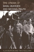 Cover: The Cinema of Basil Dearden and Michael Relph - Edinburgh University Press