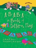 Cover: A-B-A-B-A-a Book of Pattern Play - Lerner Publishing Group