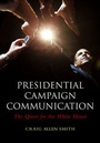 Cover: Presidential Campaign Communication - Polity Press
