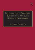 Cover: Intellectual Property Rights and the Life Science Industries - Routledge