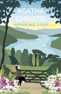 Abbildung von: Agatha Christie: Inspiring Lives - The History Press Ltd