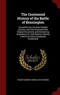 Cover: The Centennial History of the Battle of Bennington - Andesite Press