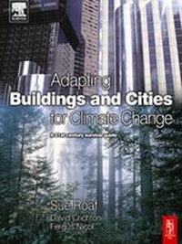 Enlarge image Cover: Adapting Buildings and Cities for Climate Change - Architectural Press