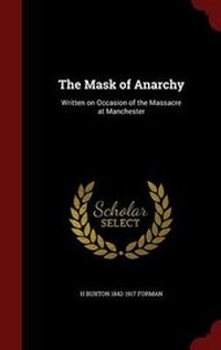 Enlarge image Cover: The Mask of Anarchy - Andesite Press