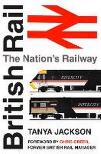 Enlarge image Cover: British Rail - The History Press Ltd