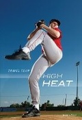 Cover: High Heat - Lerner Publishing Group