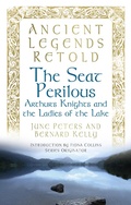 Cover: Ancient Legends Retold: The Seat Perilous - The History Press Ltd