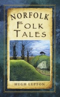 Cover: Norfolk Folk Tales - The History Press Ltd