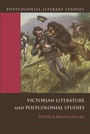 Cover: Victorian Literature and Postcolonial Studies - Edinburgh University Press