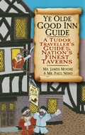 Cover: Ye Olde Good Inn Guide - The History Press Ltd