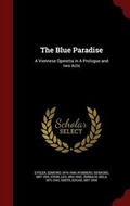 Cover: The Blue Paradise - Andesite Press