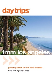 Enlarge image Cover: Day Trips (R) from Los Angeles - Globe Pequot Press