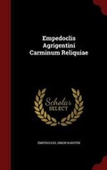 Cover: Empedoclis Agrigentini Carminum Reliquiae - Andesite Press
