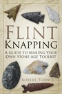 Cover: Flint Knapping - The History Press Ltd