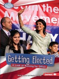 Enlarge image Cover: Getting Elected - Lerner Publishing Group