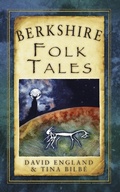 Cover: Berkshire Folk Tales - The History Press Ltd