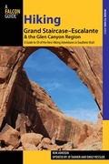 Cover: Hiking Grand Staircase-Escalante & the Glen Canyon Region - Falcon Press Publishing