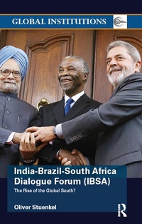 Abbildung von: India-Brazil-South Africa Dialogue Forum (IBSA) - Routledge