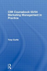 Enlarge image Cover: Marketing Management in Practice 2003-2004 - Butterworth-Heinemann