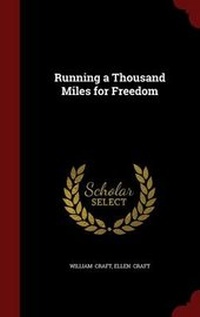 Abbildung von: Running a Thousand Miles for Freedom - Andesite Press