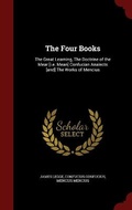 Cover: The Four Books - Andesite Press