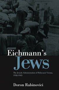 Bild vergrößern Bild: Eichmann's Jews - Polity Press