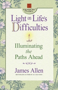 Enlarge image Cover: Light on Life's Difficulties - Square One Publishers