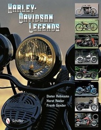 Abbildung von: Harley-Davidson Legends - Schiffer Publishing Ltd