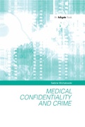 Cover: Medical Confidentiality and Crime - Routledge