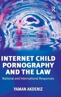 Cover: Internet Child Pornography and the Law - Routledge