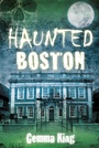 Cover: Haunted Boston - The History Press Ltd