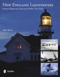 Cover: New England Lighthouses - Schiffer Publishing Ltd
