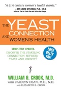 Cover: Yeast Connection and Women's Health - Square One Publishers