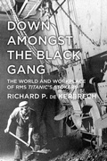 Cover: Down Amongst the Black Gang - The History Press Ltd