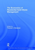 Cover: The Economics of Residential Solid Waste Management - Routledge